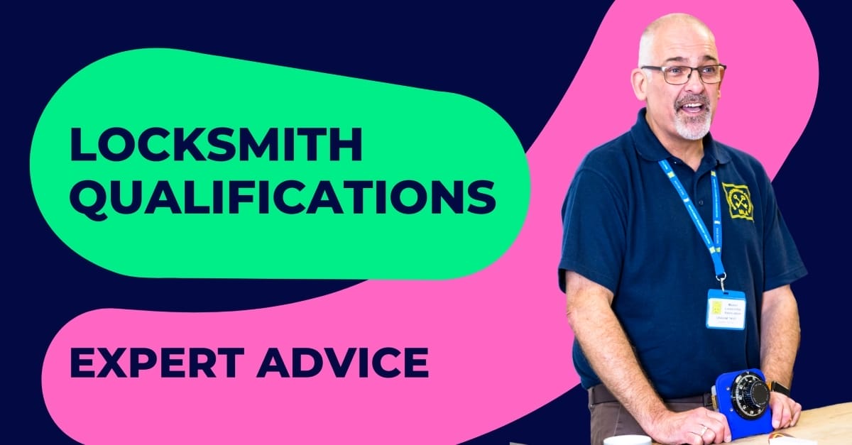 Locksmith Qualifications Advice - Are there locksmith qualifications